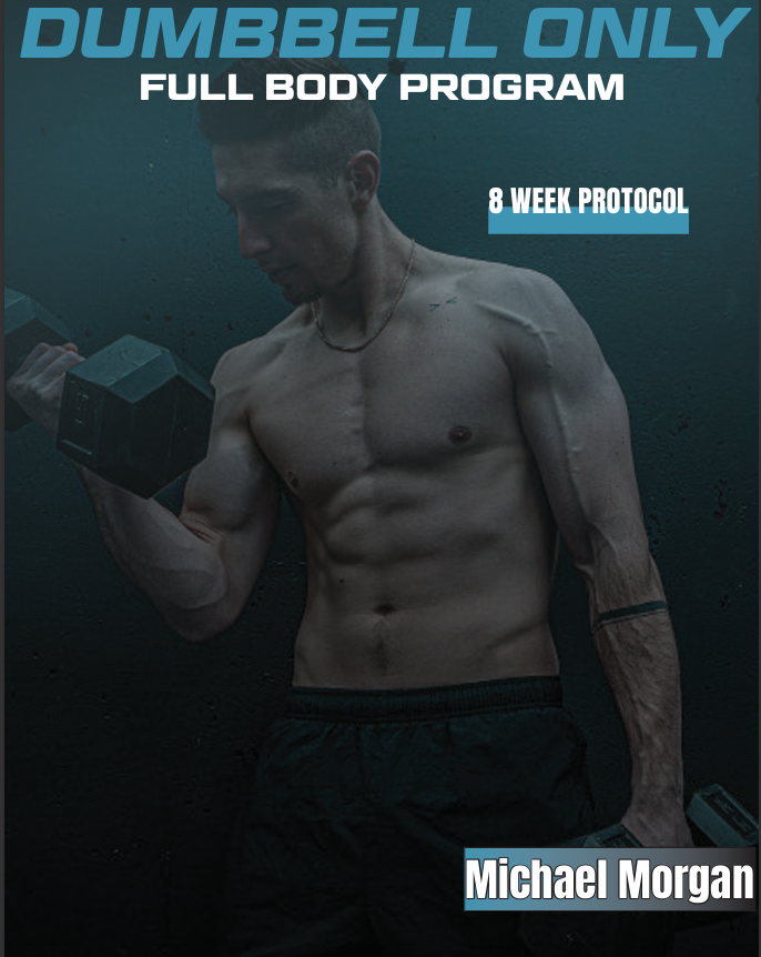 Full Body Dumbbell Only Program